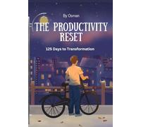The Productivity Reset
