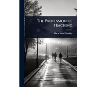The Profession of Teaching