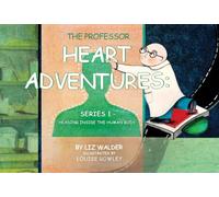 The Professor Heart Adventures: Series 1 - Heading inside the human body