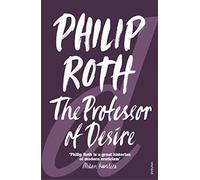 The Professor Of Desire [Lingua inglese]
