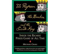 Michael Craig The Professor, The Banker And The Suicide King (Tascabile)