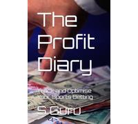 The Profit Diary: Track and Optimise Your Sports Betting