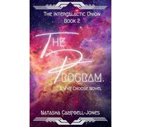The Program: A why choose alien romance: 2
