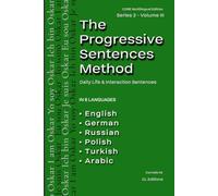The Progressive sentences Method: Daily Life & Interaction Sentences