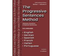 The Progressive Sentences Method: Opinions, Emotions & Abstract Sentences