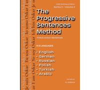 The Progressive Sentences Method: Time & Action Sentences