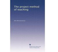 The Project Method Of Teaching