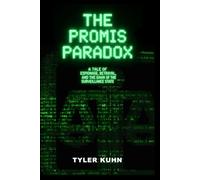 The PROMIS Paradox: A Tale of Espionage, Betrayal, and the Dawn of the Surveillance State