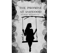 The Promise at Ashwood