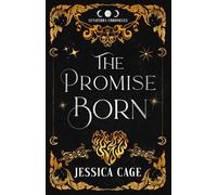The Promise Born: A Dragon Shifter Romantasy - NUOVO