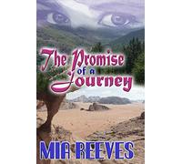 The Promise of a Journey