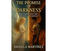The promise of darkness