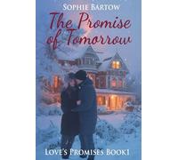 The Promise of Tomorrow: A Slow-Burn, 20th Century Historical Romantic Suspense: 1