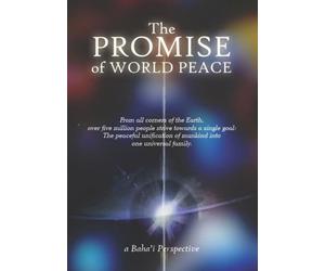 The Promise of World Peace: A Baha'i Perspective