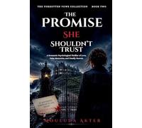 The Promise She Shouldn't Trust: 2