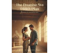 The Promise We Didn't Plan: The People of Cedar Ridge, Book 1