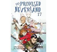The Promised Neverland 17: Ein aufwühlendes Manga-Horror-Mystery-Spektakel!