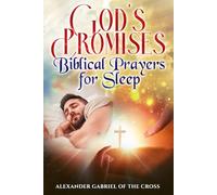 The Promises of God: Biblical Prayers for Sleep