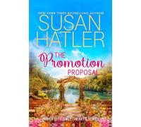 The Promotion Proposal: A Fake Relationship Boss Romance: 7