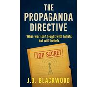 The Propaganda Directive