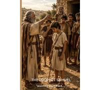 THE PROPEHT SAMUEL: ''annointing young david''