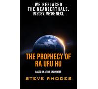 The Prophecy of Ra Uru Hu