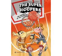 The Prophecy of the Scorpion: A Hilarious Basketball Series for Kids 8-12. Basketball Has Never Been So Much Fun!: 3