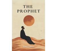The Prophet: 1923 Edition (Illustrated)