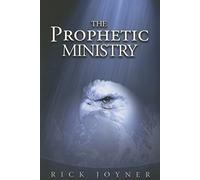 The Prophetic Ministry