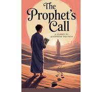 The Prophet's Call