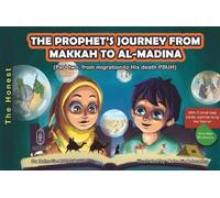 The Prophet's Journey from Makkah to al-Madina.: English edition; Part 2: 2-2