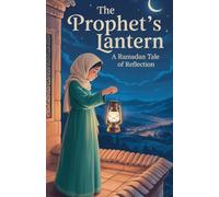 The Prophet's Lantern: 2
