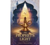 The Prophet's Light