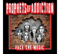 The Prophets of Addiction Face The Music (CD)