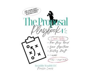 The Proposal Playbook: An 11-Play Game Plan for Men Who Want to Get It Right