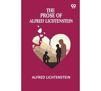 The Prose Of Alfred Lichtenstein
