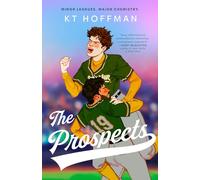 The Prospects: The gorgeous, queer enemies-to-lovers romance, perfect for fans of Red, White & Royal Blue