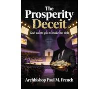 The Prosperity Deceit: God wants you to make me rich