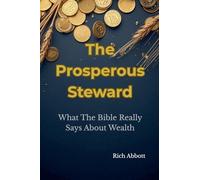The Prosperous Steward: 5