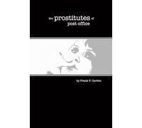 The Prostitutes of Post Office Street