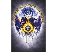 The Protected Path: A Witch's First Spellbook: Guided Grimoire Journal