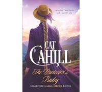 The Protector's Baby: A Sweet Historical Western Romance