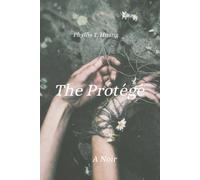 The Protégé: A Noir