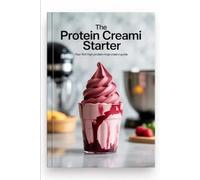 The Protein CREAMi Starter: Your First High-Protein Ninja CREAMi Guide