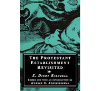 The Protestant Establishment Revisited