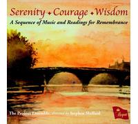 The Proteus Ens Serenity, Courage, Wisdom: A Sequence of Music and Readings (CD)