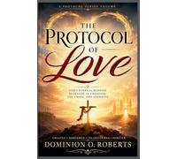 The Protocol of Love