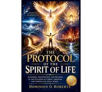 The Protocol of the Spirit of Life