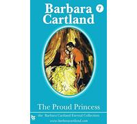 The Proud Princess: Volume 7