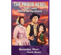 The Proud Rebel (DVD) Alan Ladd Olivia de Havilland Dean Jagger David Ladd